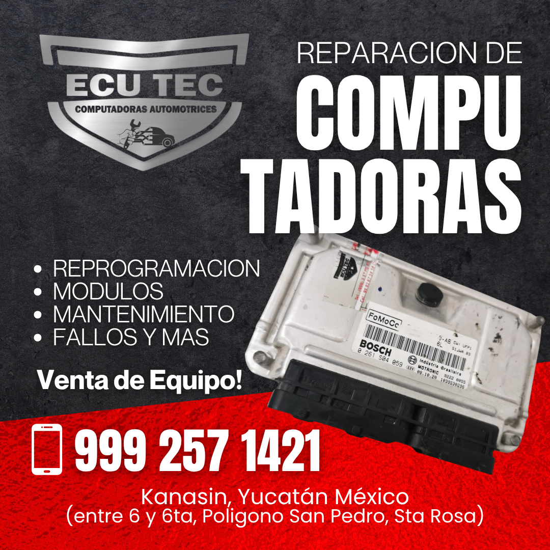 ECUTEC Reparación de Computadoras Automotrices Tel 99 92 57 1421